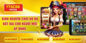 kinh nghiệm chơi nổ hũ