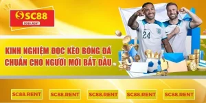 kinh nghiệm đọc kèo bóng đá