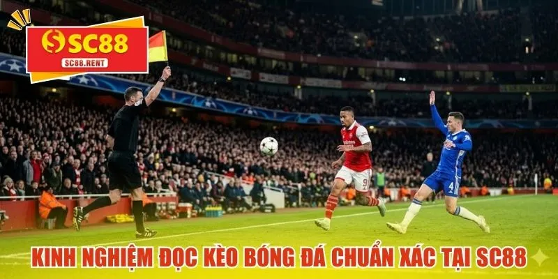 Kinh nghiệm đọc kèo bóng đá chuẩn xác tại SC88