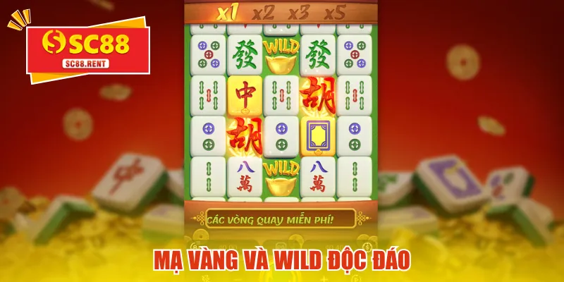 Mạ vàng và wild độc đáo