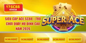 Siêu cấp ACE SC88