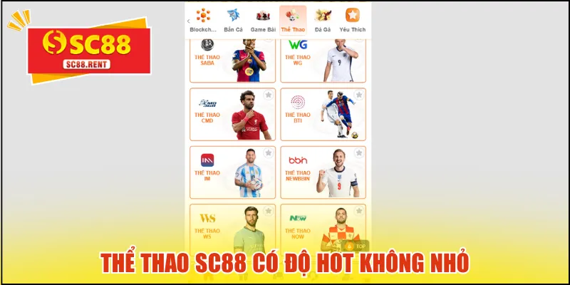 Thể thao SC88 có độ hot không nhỏ